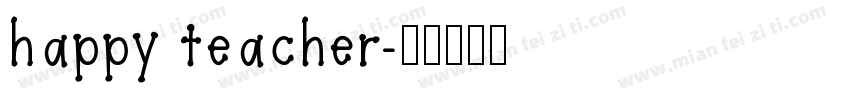 happy teacher字体转换